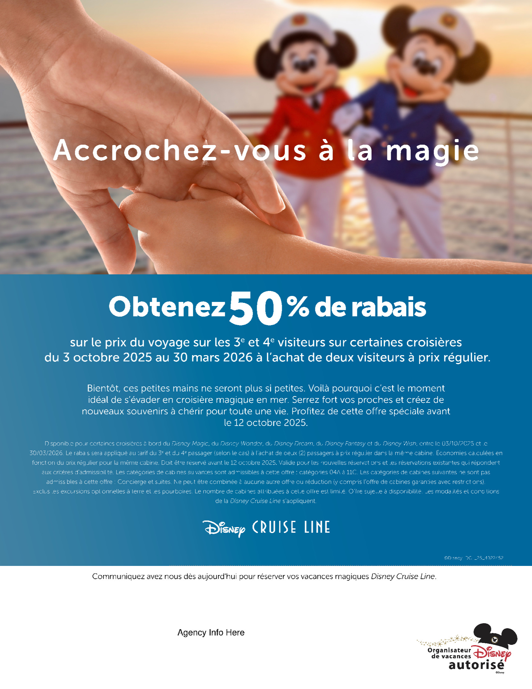 Promotion Disney Cruise Line : Obtenez 50% de rabais sur les 3ème et 4ème visiteurs avec les Créateurs de Magie de Voyages Hautes-Laurentides Promotion Disney Cruise Line : Obtenez 50% de rabais sur les 3ème et 4ème visiteurs avec les Créateurs de Magie de Voyages Hautes-Laurentides