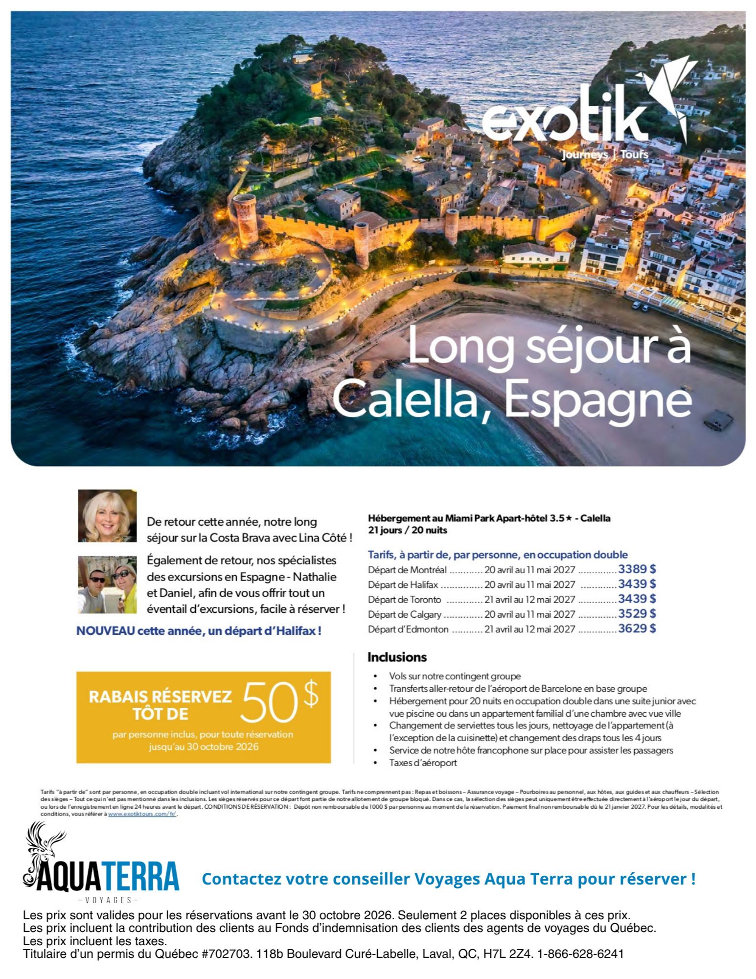 Promotion Exotik tours : Long séjour à Calella, Espagne avec Voyages Aqua Terra Hautes-Laurentides