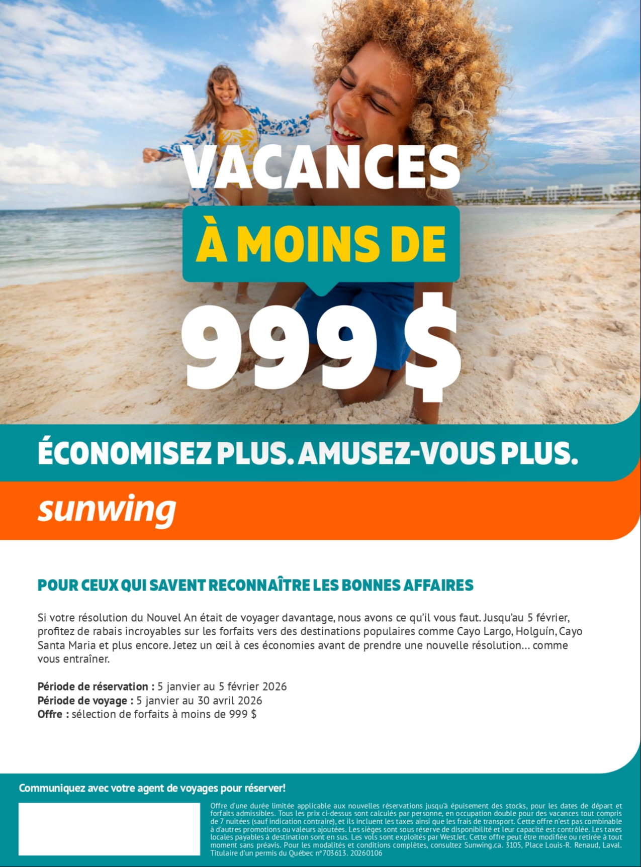 Promotion Vacances Sunwing Cyber Lundi avec Voyages Aqua Terra Hautes-Laurentides SUNWING PROMOTION Flyer SECTION-1 Flyer FR