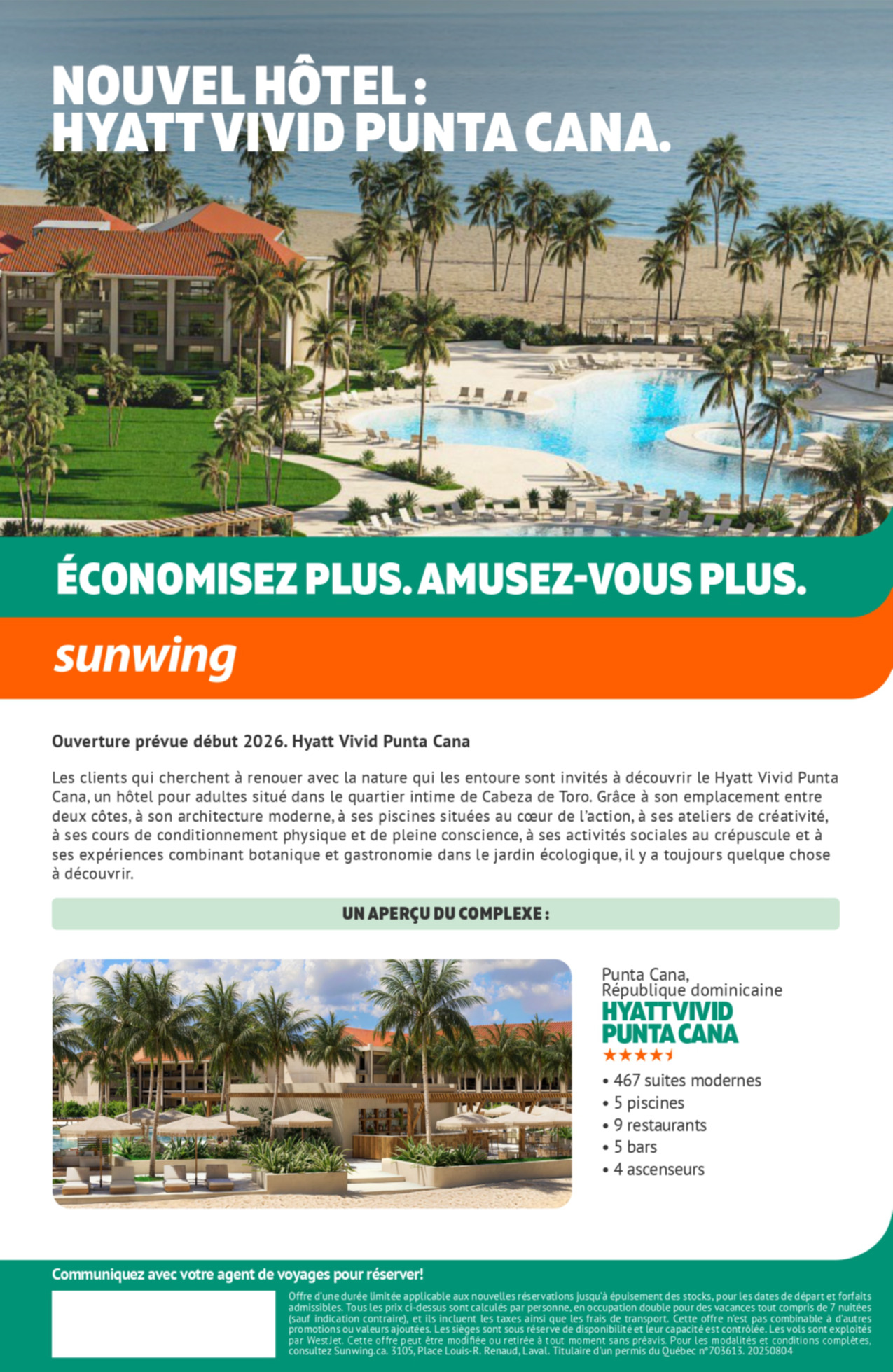 Promotion Vacances Sunwing Nouvel Hôtel : Hyatt Vivid Punta Cana avec Voyages Hautes-Laurentides
