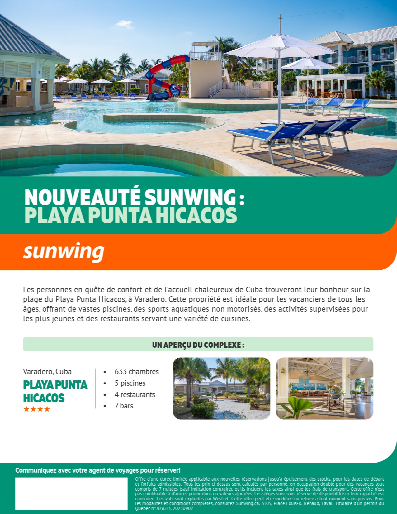 Promotion Vacances Sunwing Nouvel Hôtel : Playa Punta Hicacos avec Voyages Hautes-Laurentides